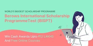 |BISPT| Berows International Scholarship Program Test 2023: All Details