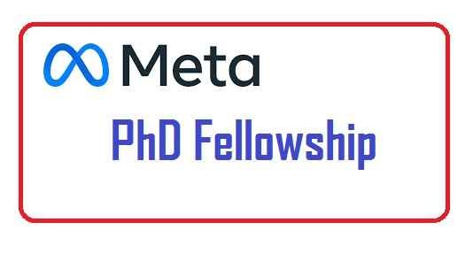Meta Phd Fellowship 2023: Apply Online & Application Form