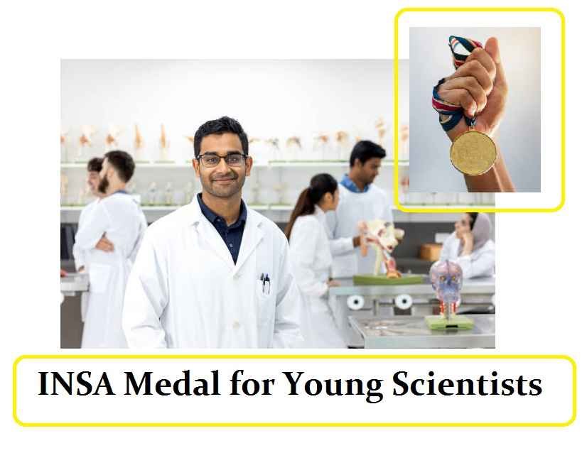 INSA Medal for Young Scientists 2023 Application Form & Eligibility
