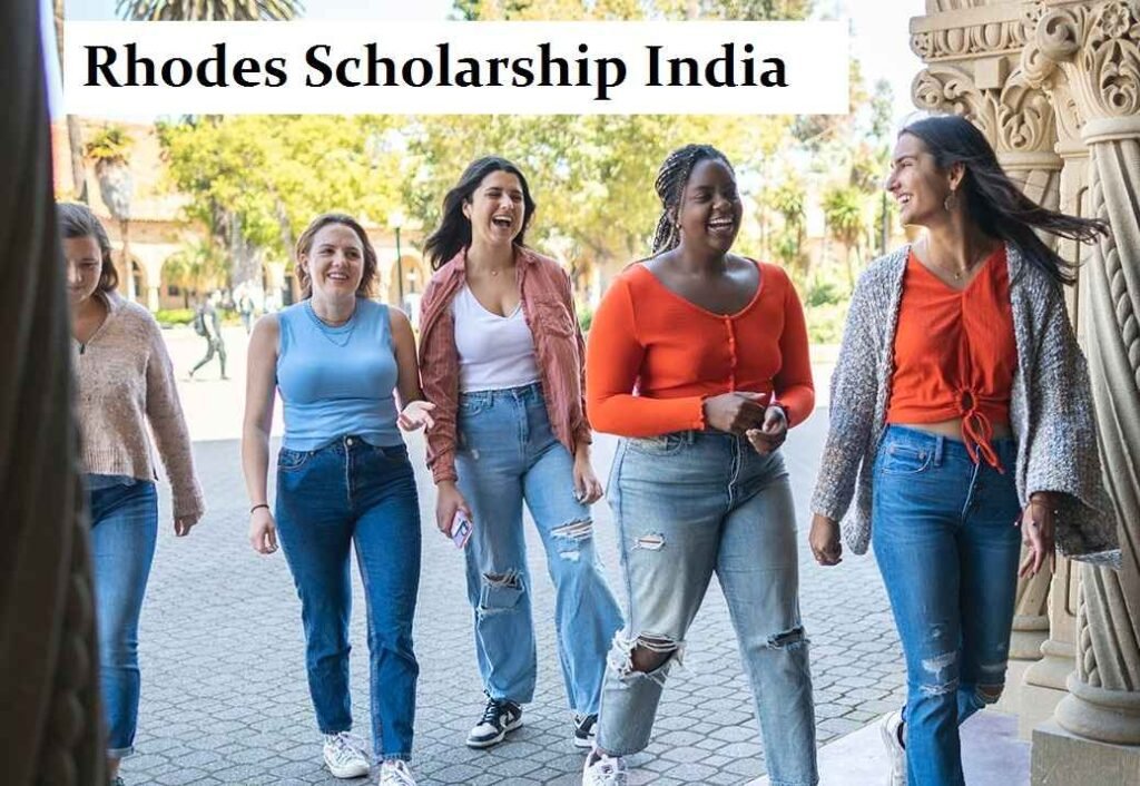 |List| Rhodes Scholarship India 2023: Apply Online Eligibility & All Details
