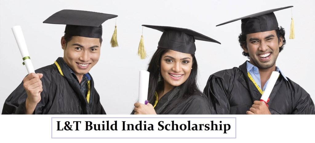 L&T Build India Scholarship: Apply Online & Eligibility