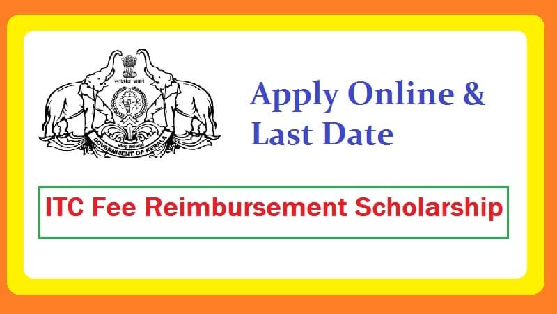 ITC Fee Reimbursement Scholarship: Apply Online & Last Date