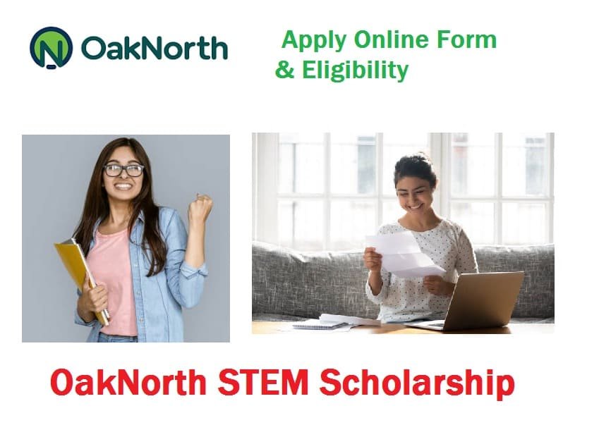 OakNorth STEM Scholarship: Apply Online Form & Eligibility
