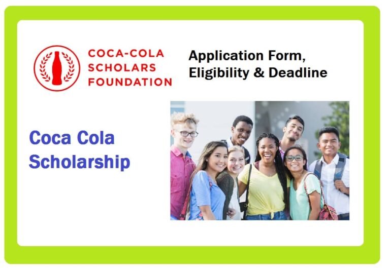CocaCola Scholarship 2024 Application Form, Eligibility & Deadline