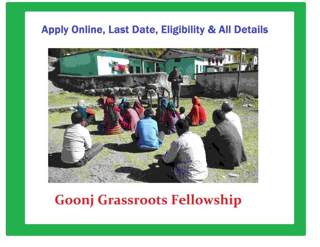 Goonj Grassroots Fellowship: Application & Selection