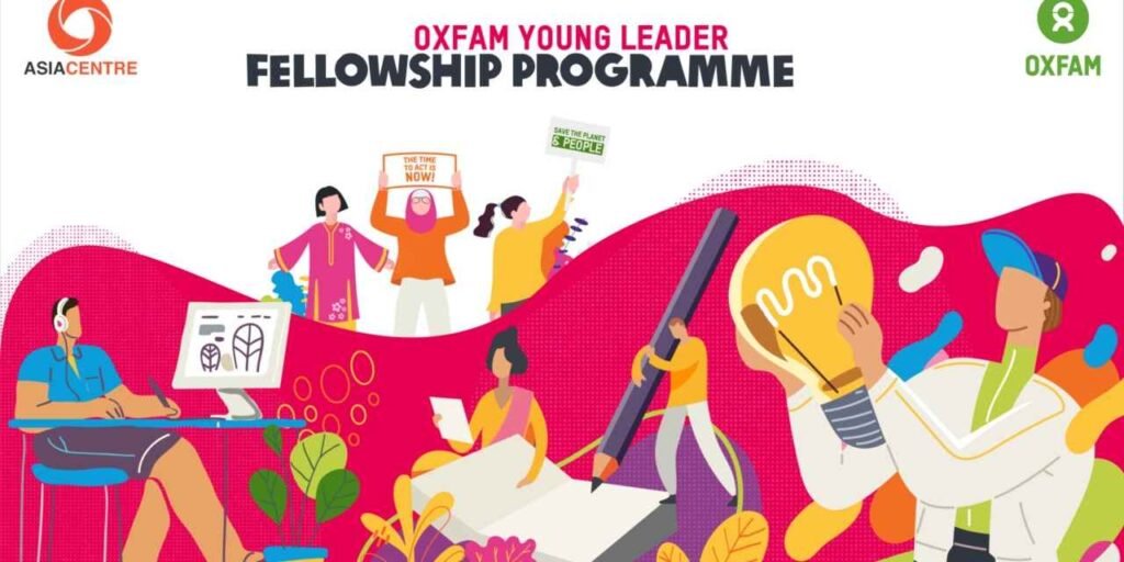 Oxfam Young Leaders Fellowship: Apply Online & Eligibility