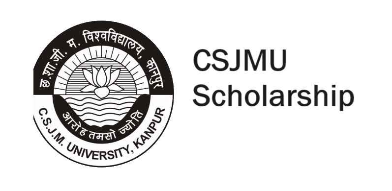 CSJMU Scholarship: Apply Online Form, Status & Last Date