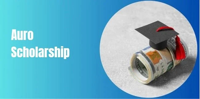 Auro Scholarship: Registration, Eligibility & Download App
