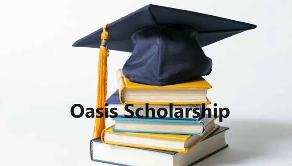 WB Oasis Scholarship 202425 Last Date, Amount, Eligibility & Status